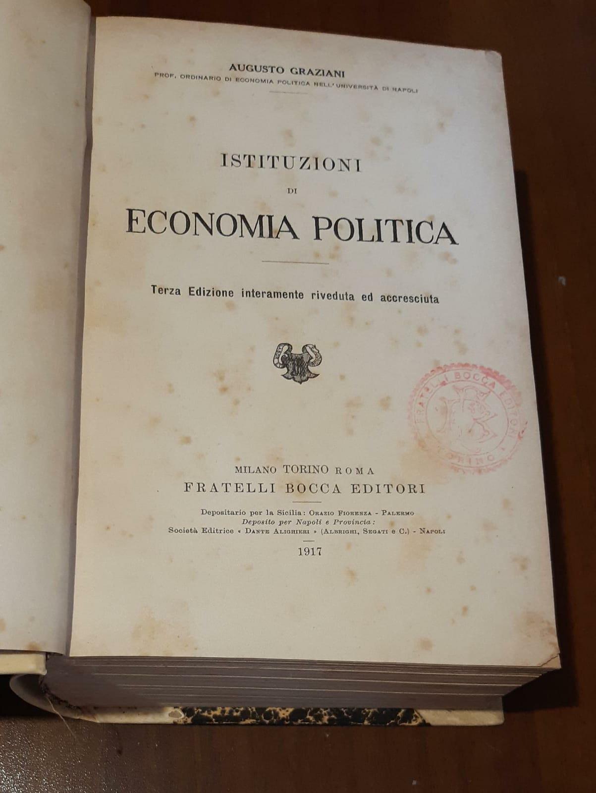 Istituzioni di economia politica. terza edizione interamente riveduta e accresciuta