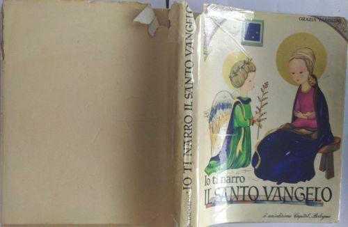 capitol edizioni 1963 grazia tadolini io ti narro il vangelo 