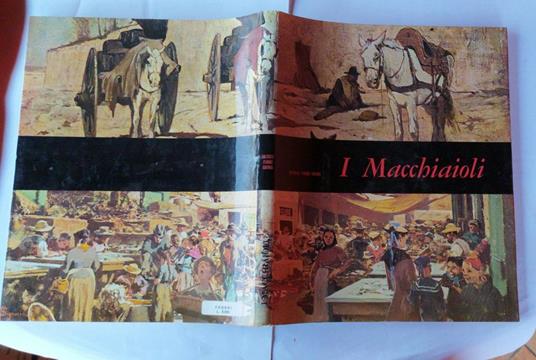 I Macchiaioli - Raffaele De Grada - copertina