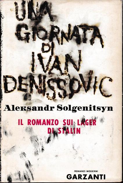 Una giornata di Ivan Denissovic - Aleksandr Solgenitsyn - copertina