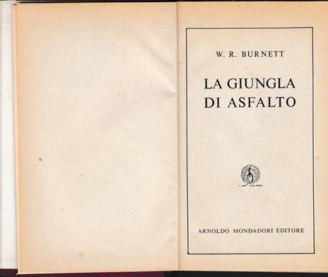La giungla d'asfalto - William R. Burnett - copertina