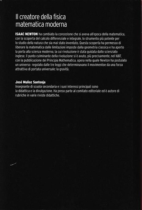 Newton. Il creatore della fisica matematica moderna - José Muñoz - 2