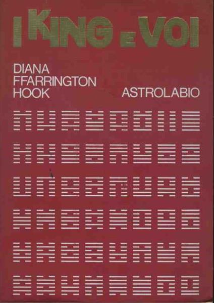 I King e voi - Diana Ffarrington Hook - copertina