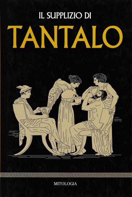 Il suppliziuo di Tantalo - copertina