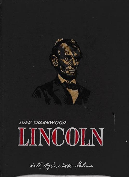 Lincoln - Godfrey Rathbone Benson Charnwood - copertina