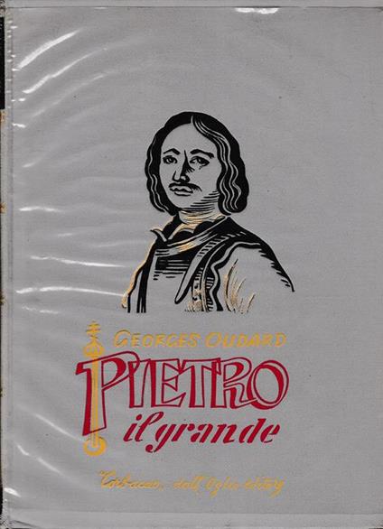 Pietro il Grande - Georges Oudard - copertina