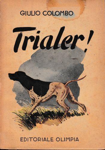 Trialer! - Giulio Colombo - copertina