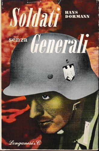 Soldati senza Generali - Hans Dormann - copertina