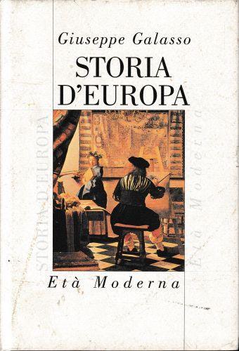 Storia d'Europa. Età moderna. Volume secondo - Giuseppe Galasso - copertina