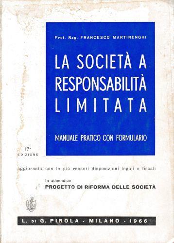 La società a responsabilità limitata. Manuale pratico con formulario - copertina