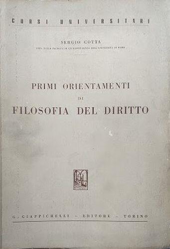 Corsi Universitari. Primi orientamenti di Filosofia del Diritto - Sergio Cotta - copertina