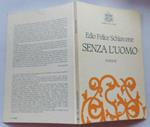 Senza l'uomo. Poesie