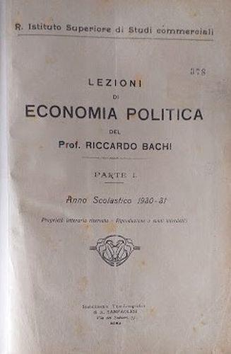 Lezioni di Economia Politica. Parte prima - Riccardo Bachi - copertina