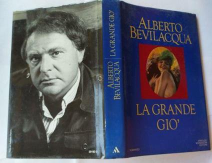 La grande Giò - Alberto Bevilacqua - copertina