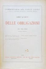Commentario del Codice Civile, libro quarto: delle Oblbigazioni (art. 1861-1932)