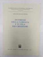 Interesse della famiglia e tutela dei creditori