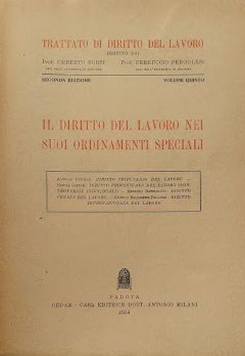 Trattato di Diritto del Lavoro, vol. 5 - Il diritto del laAA.VV.voro nei suoi ordinamenti speciali - copertina