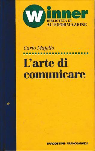 L' arte di comunicare - Carlo Majello - copertina