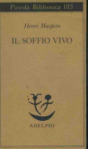 Il soffio vivo - Henri Maspero - copertina