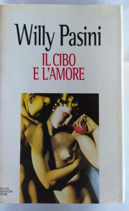 Il cibo e l'amore - Willy Pasini - copertina