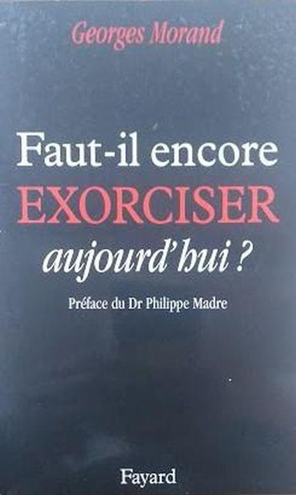 Faut-il encore Exorciser aujourd'hui? - copertina