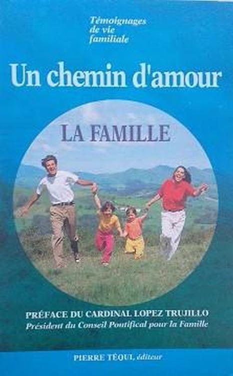 Un chemin d'amour: la famille - copertina
