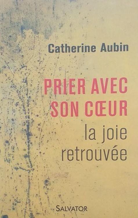 Prier avec son coeur, la joie retrouvée - copertina