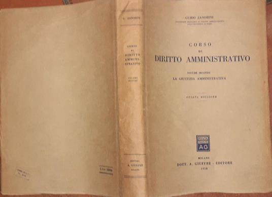 Corso di diritto amministrativo. Volume secondo - Guido Zanobini - copertina
