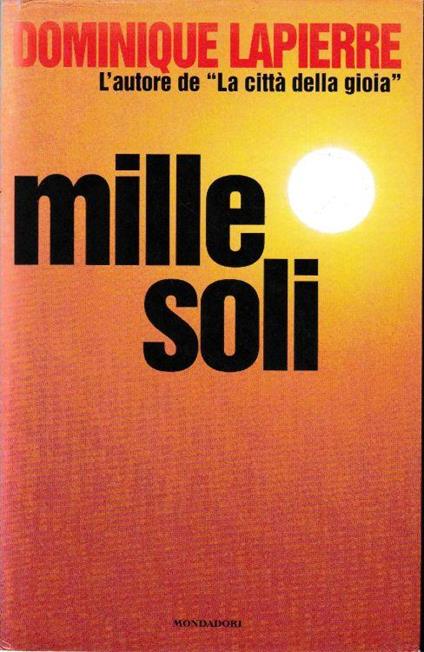Mille soli - Dominique Lapierre - copertina