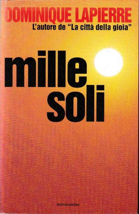 Mille soli - Dominique Lapierre - copertina