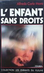 L' enfant sans droits