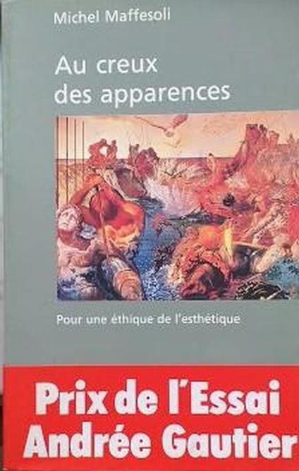 Aux creux des apparences. Pour une éthique de l'esthétique - Michel Maffesoli - copertina