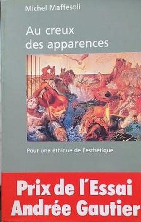 Aux creux des apparences. Pour une éthique de l'esthétique - Michel Maffesoli - copertina
