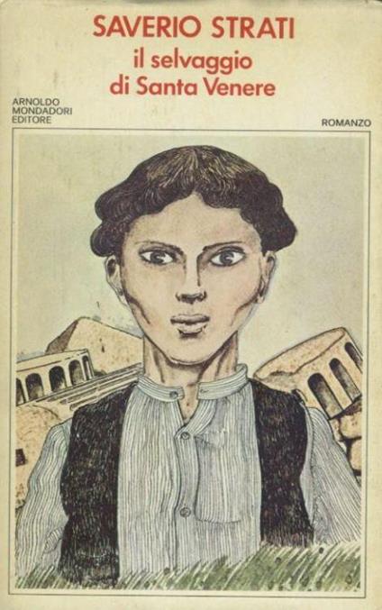 Il selvaggio di Santa Venere - Saverio Strati - copertina