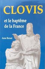 Clovis et le Baptême de la France