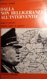 Dalla non belligeranza all'intervento