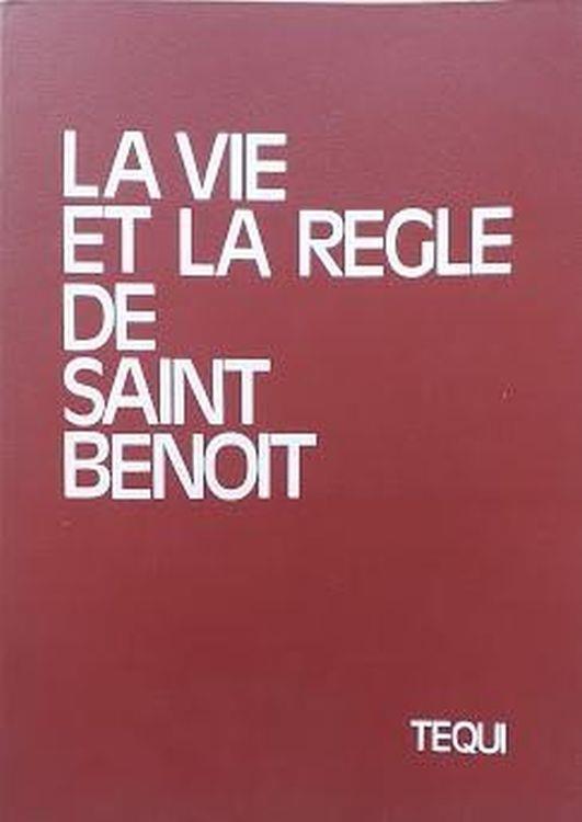 La vie et la règle de saint Benoit - copertina