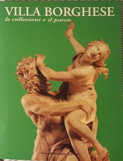 Villa Borghese : le collezioni e il parco - copertina