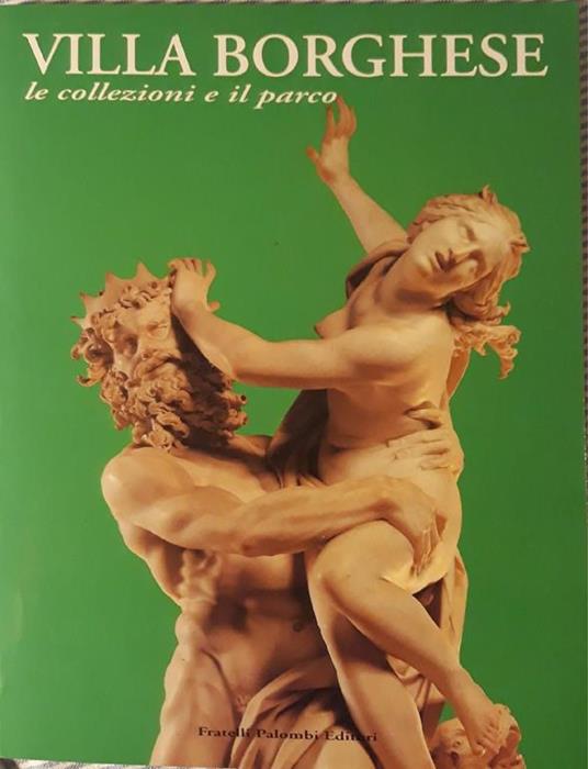 Villa Borghese : le collezioni e il parco - copertina
