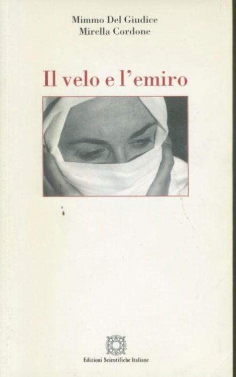Il velo e l'emiro - Mimmo Del Giudice - copertina