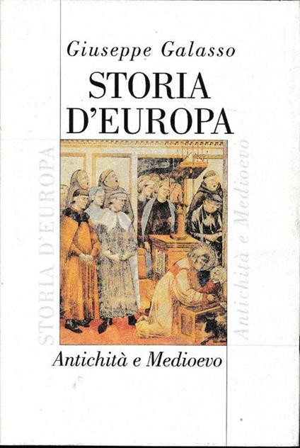 Storia d'Europa. Antichità e medioevo vol. 1 - Giuseppe Galasso - copertina