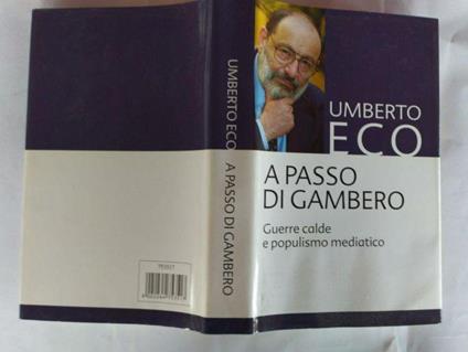 A passo di Gambero. Guerre calde e populismo mediatico - Umberto Eco - copertina