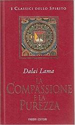 La compassione e la purezza