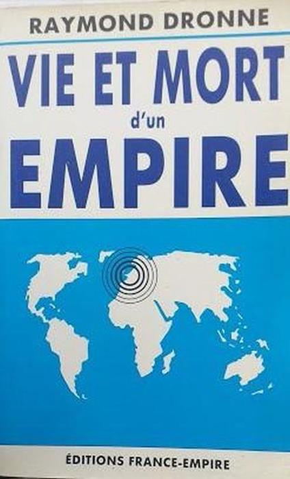 Vie et mort d'un empire : la decolonisation - copertina