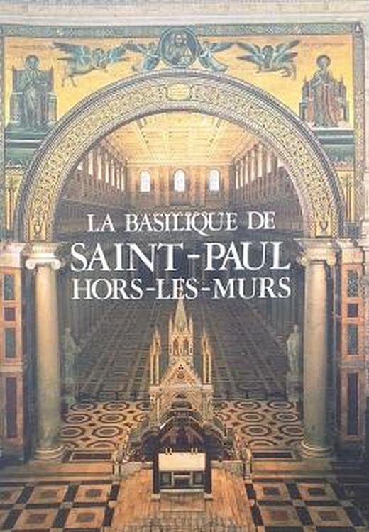 La Basilique de Saint-Paul hors les murs - copertina