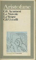 Gli acarnesi le nuvole le vespe gli uccelli