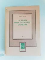 La teoria delle fluttuazioni economiche