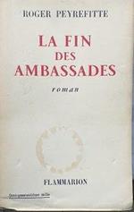 La fin des ambassades