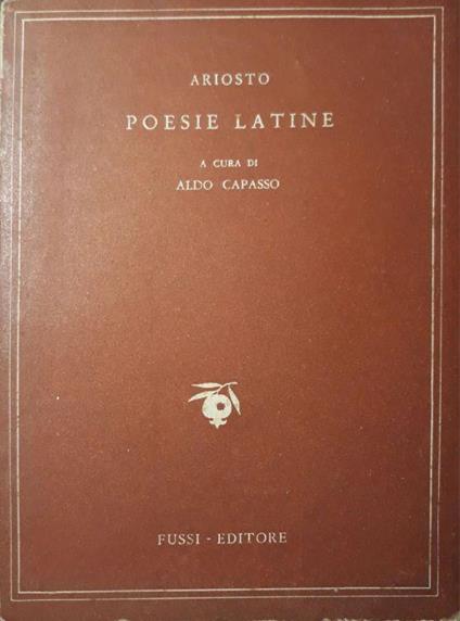 Poesie latine a cura di Aldo Capasso - Ludovico Ariosto - copertina