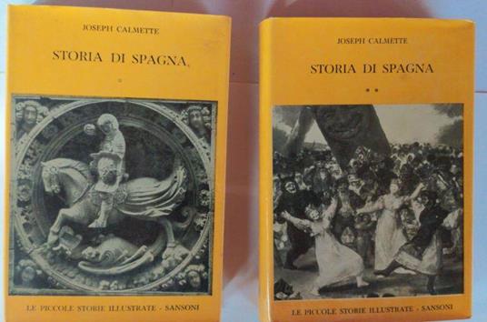 Storia di Spagna . Volume I II - Joseph Calmette - copertina